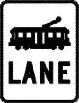 tram lane sign