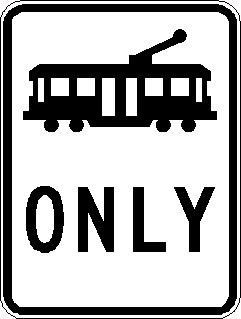 trams only sign